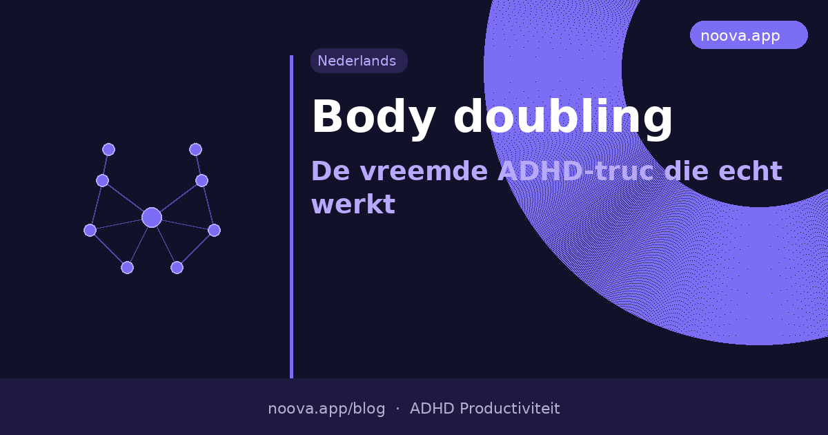 Body doubling: De vreemde ADHD-truc die echt werkt